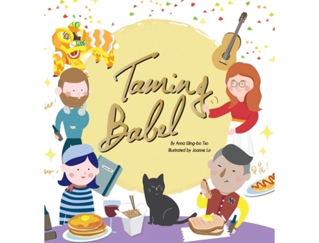 Livro Taming Babel De Anna Tso (inglês)