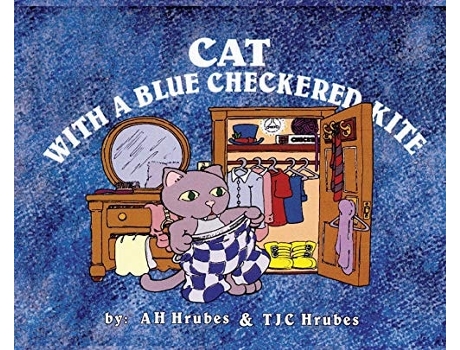 Livro Cat With A Blue Checkered Kite De A H Hrubes (inglês - Capa Dura)