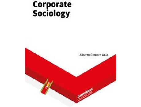 Livro Corporate Sociology de Alberto Romero Ania (Espanhol)
