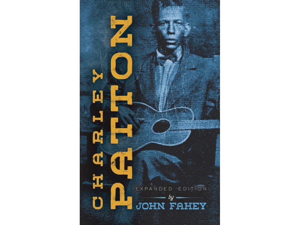 Livro Charley Patton de John Fahey (Inglês)