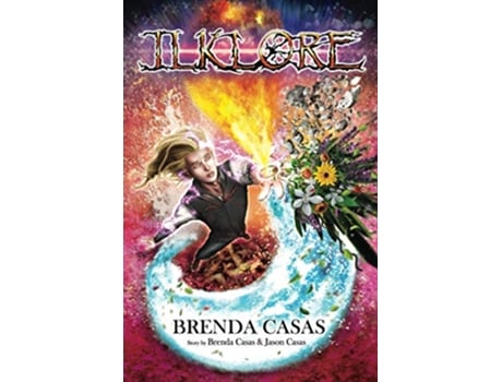 Livro Ilklore de Brenda Casas (Inglês)