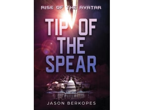 Livro Rise Of The Avatar Tip Of The Spear De Berkopes, Jason Et Al. (inglês)