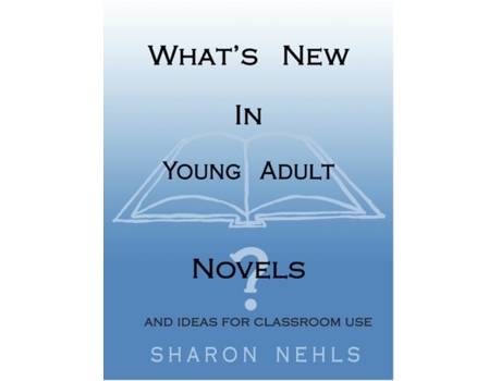 Livro What's New In Young Adult Novels 2010 Sharon Nehls (Inglês)