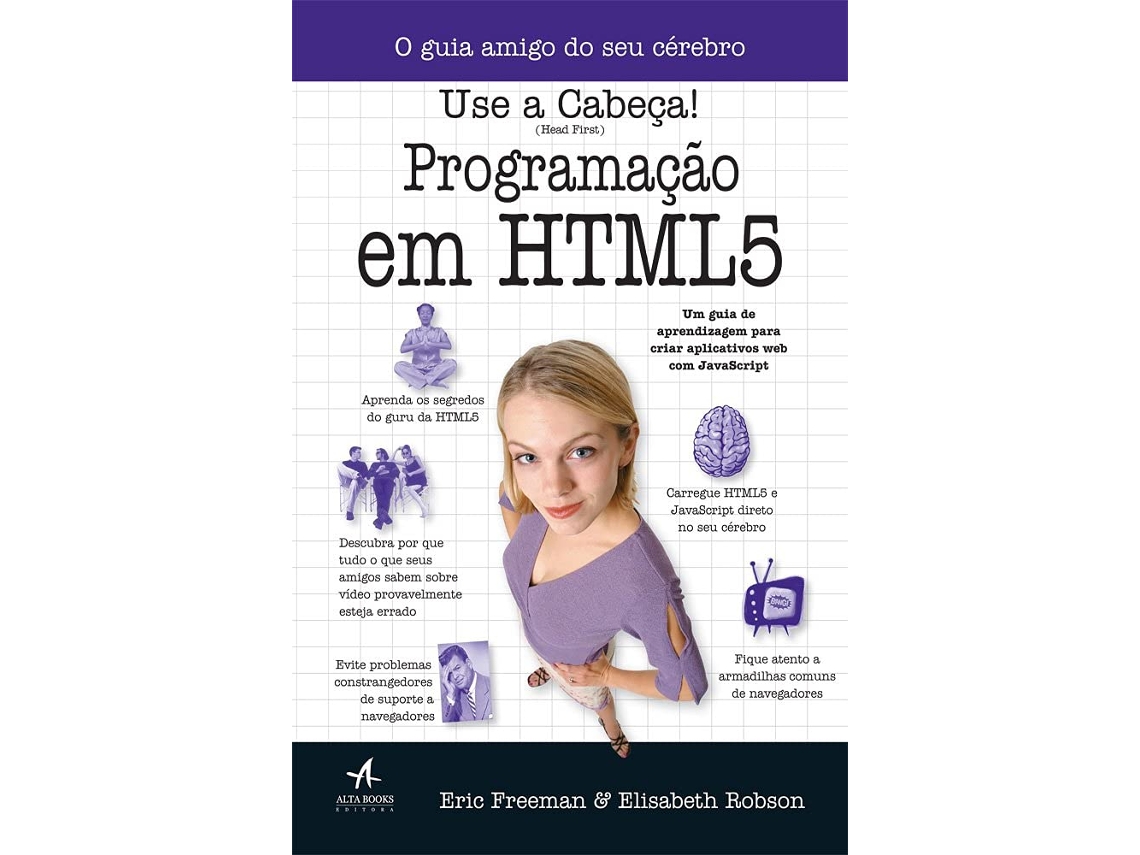 Livro Use A Cabeca Programacao Em Html5 de Freeman Eric (Português do Brasil)