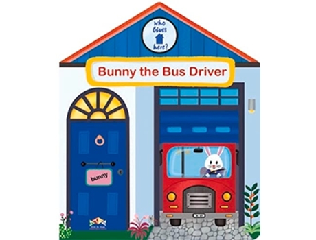 Livro Bunny the Bus Driver de S&S Alliance (Inglês - Capa Dura)