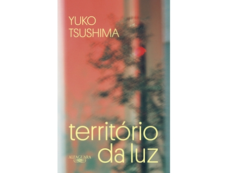 Livro Território Da Luz De Yuko Tsushima (português Do Brasil)