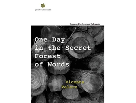 Livro One Day in the Secret Forest of Words de Vicente Valero (Inglês)