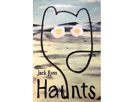 Livro Haunts de Jack Ross (Inglês)