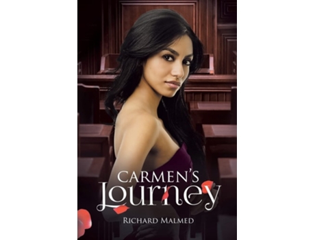 Livro Carmens Journey De Richard Malmed (inglês)