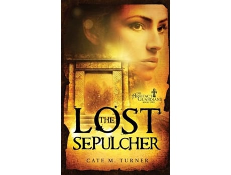 Livro The Lost Sepulcher De Turner, Cate Et Al. (inglês)