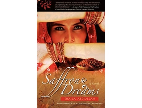 Livro Saffron Dreams Reflections of America de Shaila Abdullah (Inglês)