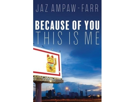 Livro Because of You, This is Me de Jaz Ampaw-Farr (Inglês - Capa Dura)
