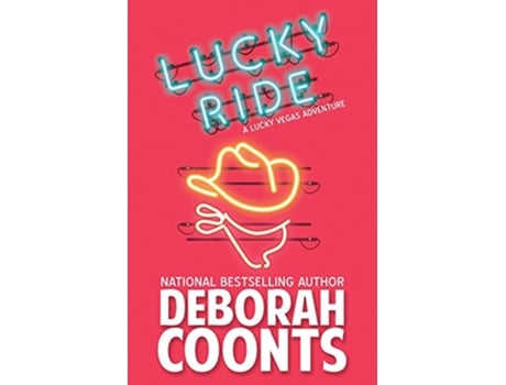 Livro Lucky Ride Lucky OToole Vegas Adventure de Deborah Coonts (Inglês)