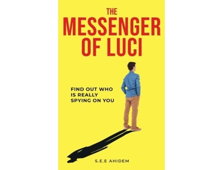 Livro The Messenger Of Luci De See Ahidem (inglês)