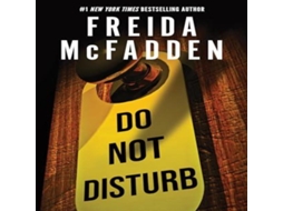 Livro Do Not Disturb de Freida McFadden (Inglês)