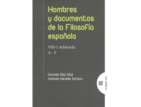 Livro Hombres Y Documentos De Filosofia Española de Gonzalo Díaz Díaz (Español)