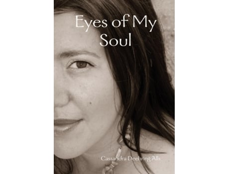 Livro Eyes of My Soul Cassandra Alls (Inglês)