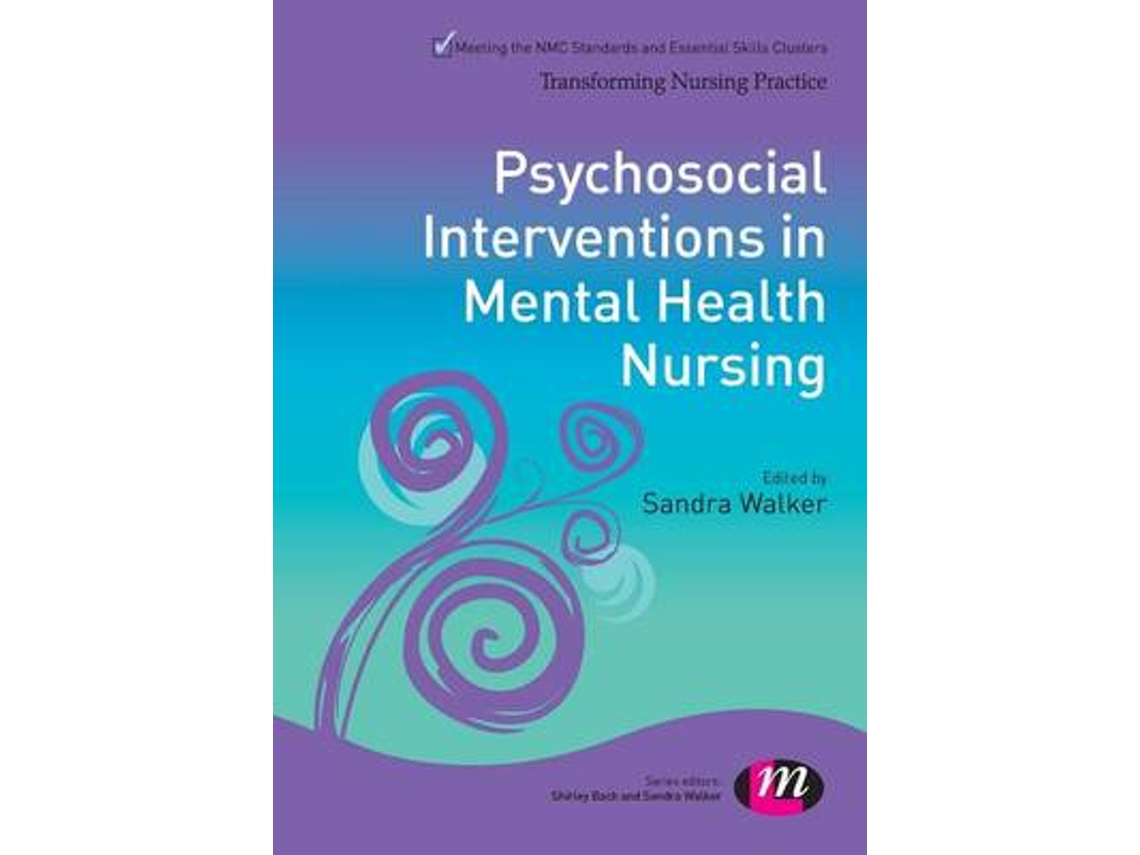Livro Psychosocial Interventions in Mental Health Nursing de Sandra Walker (Inglês)
