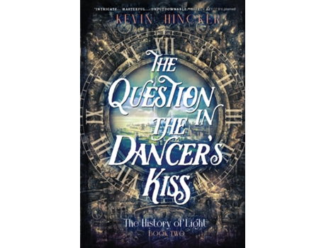 Livro The Question in the Dancers Kiss The Book of Sound de Kevin Hincker (Inglês)