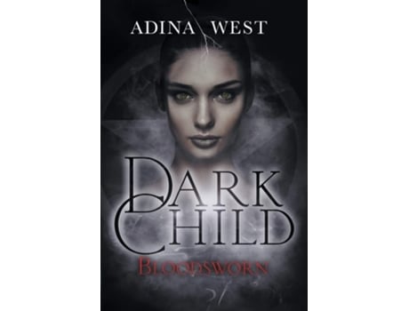 Livro Dark Child Omnibus Edition De Adina West (inglês)