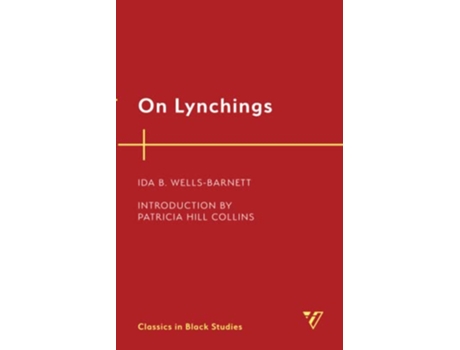 Livro On Lynchings de Ida Wells-Barnett (Inglês)