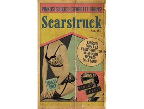 Livro Scarstruck de Violet LeVoit (Inglês)