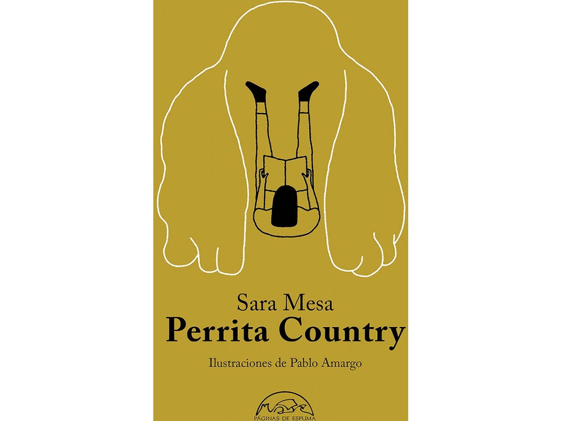 Livro Perrita Country de Sara Mesa (Espanhol)