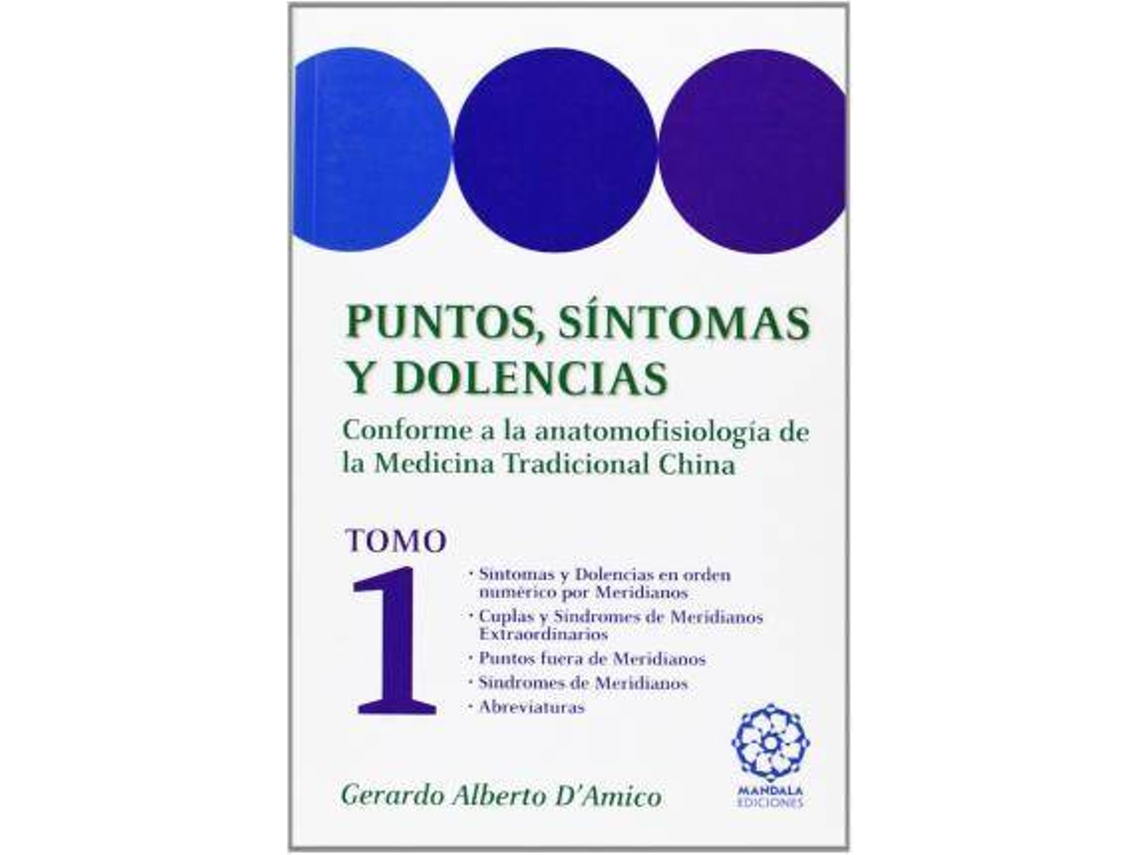Livro Puntos, Sintomas Y Dolencias : Conforme A La Anatomofisiologia De La M.T.C. de Vários Autores (Espanhol)