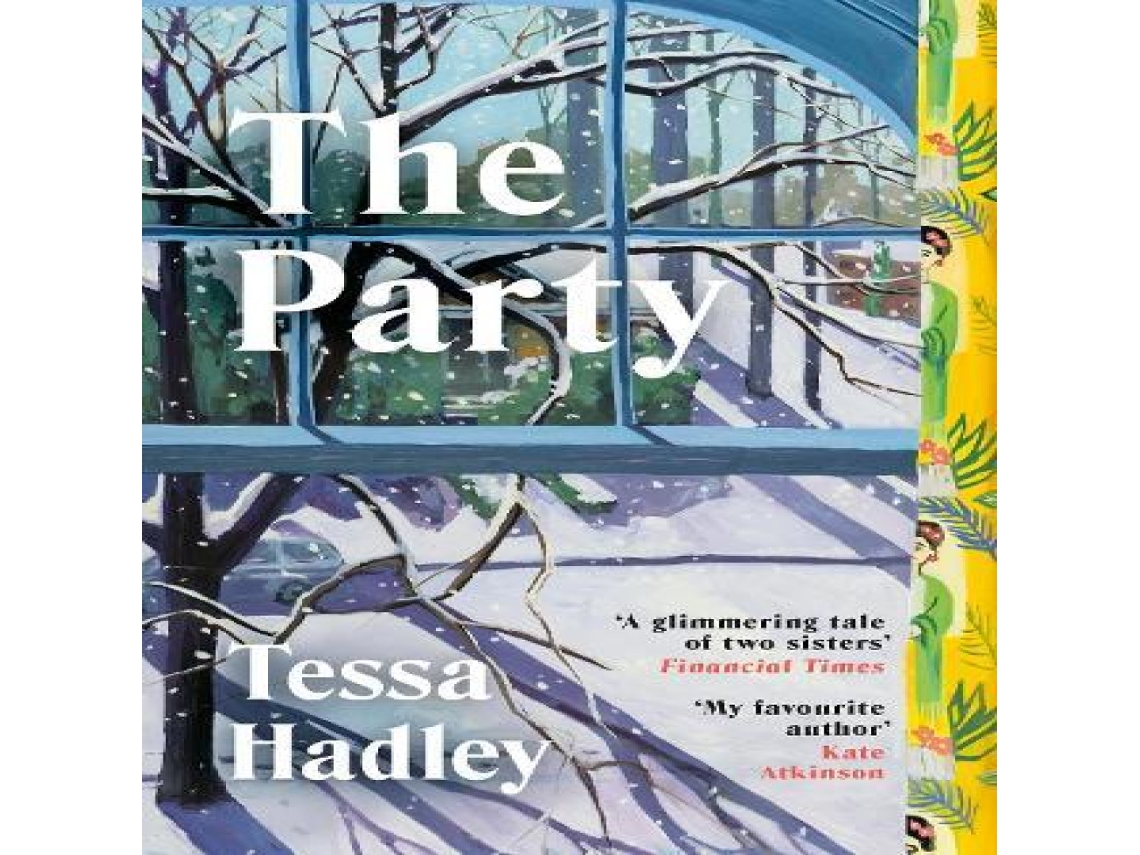 Livro The Party de Tessa Hadley (Inglês)