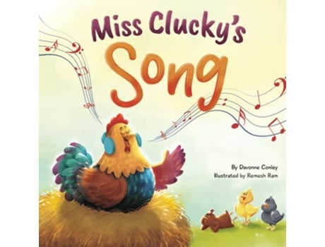 Livro Miss Cluckys Song de Davonne Conley (Inglês)