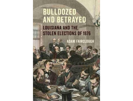 Livro bulldozed and betrayed de adam fairclough (inglês)