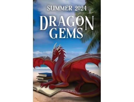 Livro Dragon Gems Summer 2024 de Water Dragon Publishing (Inglês)