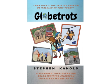 Livro Globetrots De Stephen Kanold (inglês)