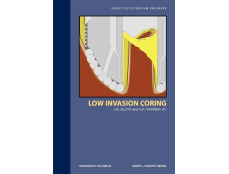 Livro Low Invasion Coring Monograph 25 De J Ben Bloys (inglês)
