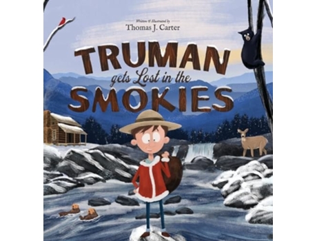 Livro Truman Gets Lost in the Smokies de Thomas J Carter (Inglês - Capa Dura)