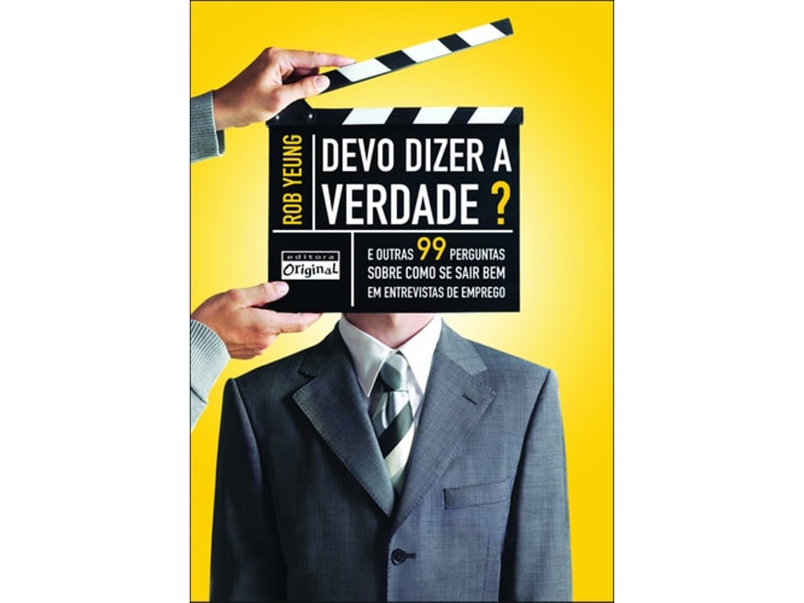 Livro Devo Dizer A Verdade? De Rob Yeung (português Do Brasil)