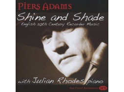 CD Adams,Piers/Rhodes,Julian - English 20th Century Recorder Music (1CD)