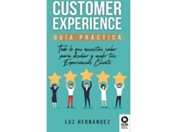 Livro Customer Experience Guía Práctica de Luz Hernández (Espanhol)