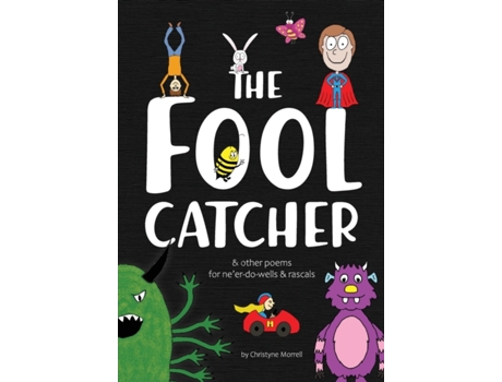 Livro The Fool Catcher Christyne Morrell (Inglês)