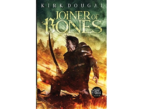 Livro Joiner of Bones A Tale of Bone and Steel Four de Kirk Dougal (Inglês)