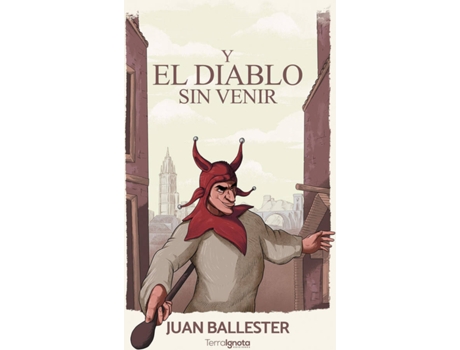 Livro Y El Diablo Sin Venir de Juan Ballester (Espanhol)
