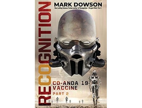 Livro ReCognition COANDA 19 VACCINE Part 2 de Mark Dowson (Inglês)