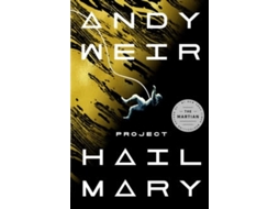 Livro PROJECT HAIL MARY de Andy Weir (Inglês - Capa Dura)
