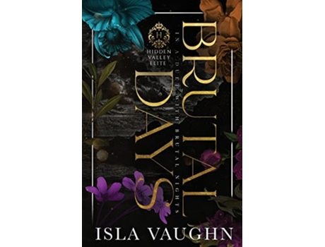 Livro Brutal Days de Isla Vaughn (Inglês)