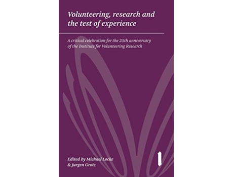Livro Volunteering, Research and the Test of Experience de Grotz LOCKE (Inglês)
