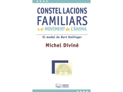 Livro Constel·Lacions Familiars O El Moviment De LÀnima de Michel Divine