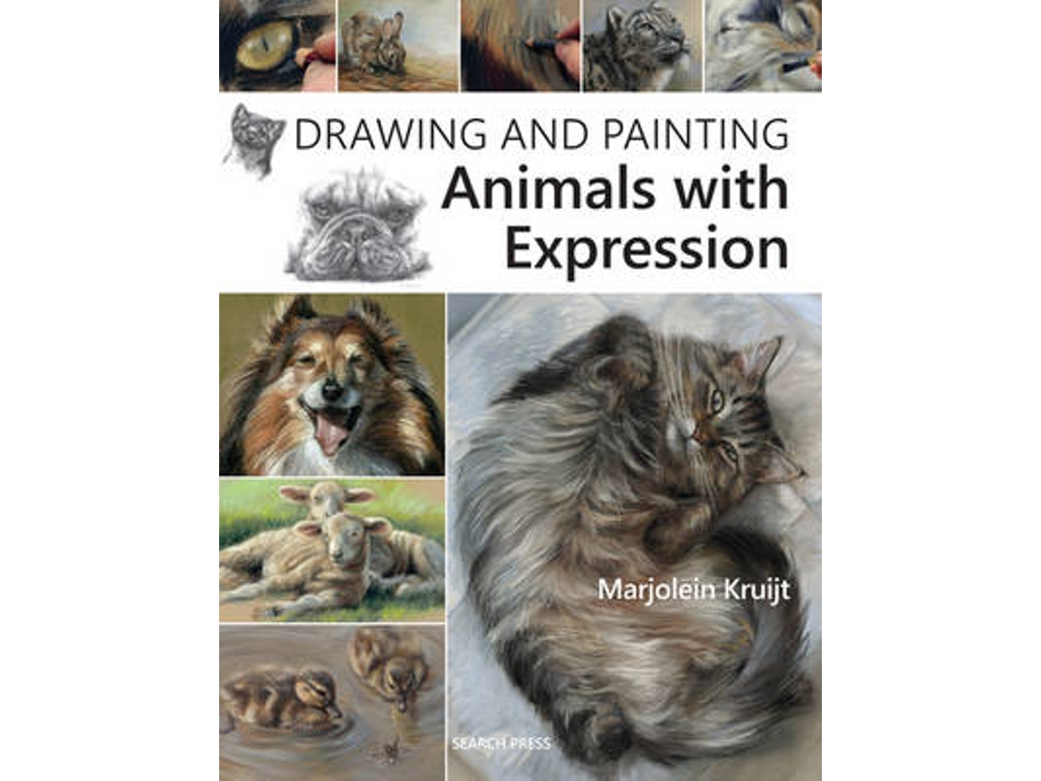 Livro Drawing and Painting Animals with Expression de Marjolein Kruijt (Inglês)