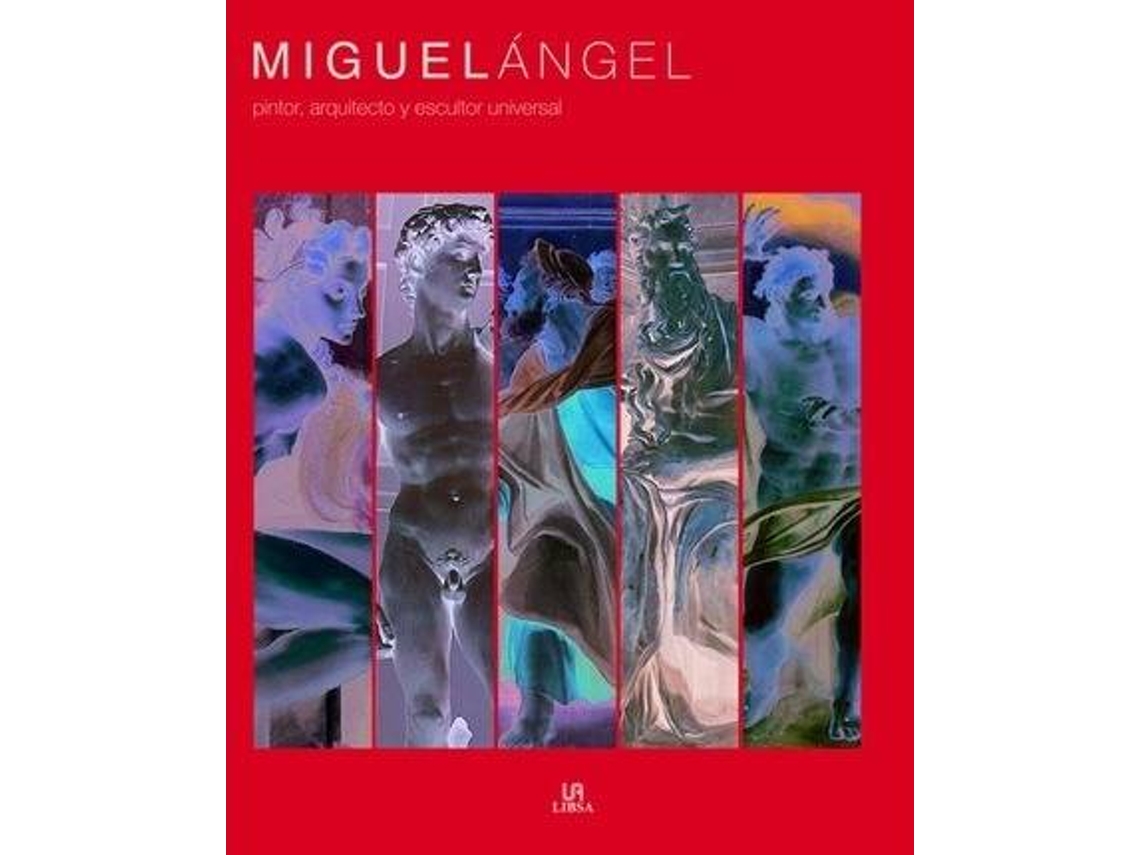 Livro Miguel Angel/ Michael Angelo de Paz Garcia Ponce de Leon (Espanhol)