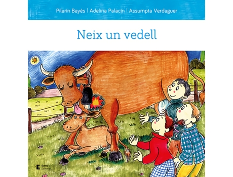 Livro Neix Un Vedell de Adelina Palacín Peguera (Catalão)