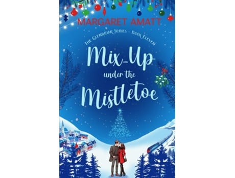 Livro Mix-Up under the Mistletoe de Margaret Amatt (Inglês)